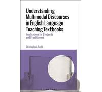 Christopher A. Understanding Multimodal Discourses in English Langu (Tascabile)