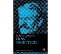Christopher Adair-Tote The Anthem Companion to Ernst Troelts (Copertina rigida)