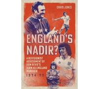 Christopher Alan Jones England's Nadir? (Copertina rigida)