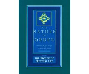 Christopher Ale The Nature of Order, Book Two: the Process of (Copertina rigida)
