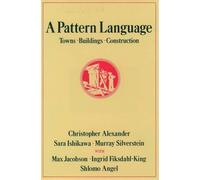 Christopher Alexander A Pattern Language (Copertina rigida)
