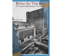 Christopher Allen Before the Thin Man (Tascabile) First Indie Issue