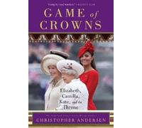 Christopher Andersen Game of Crowns (Tascabile)