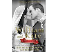 Christopher Andersen William and Kate (Tascabile)