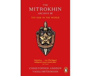 Christopher Andrew The Mitrokhin Archive II (Tascabile)