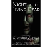 Christopher Andrews Night of the Living Dead (Tascabile)