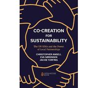 Christopher Ansell Eva Sørensen Jacob Tor Co-Creation for Sustainabi (Tascabile)