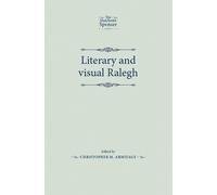 Christopher Armitage Literary and Visual Ralegh (Tascabile) Manchester Spenser