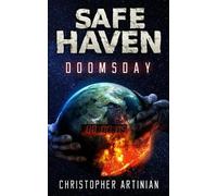 Christopher Artinian Safe Haven - Doomsday (Tascabile) Safe Haven