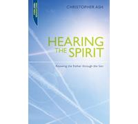 Christopher Ash Hearing the Spirit (Tascabile) Proclamation Trust