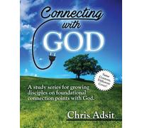 Christopher B Adsit Connecting with God (Tascabile)