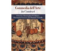 Christopher B. Balme Commedia dell'Arte in Context (Tascabile)