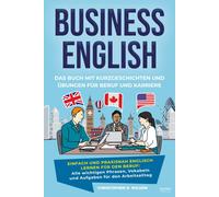 Christopher B. Business English - Das Buch mit Kurzgeschichten und (Tascabile)