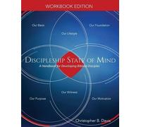 Christopher B Davis Discipleship State of Mind Workbook (Tascabile)
