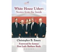 Christopher B Emery White House Usher (Tascabile)