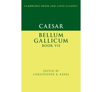 Christopher B. Krebs Caesar: Bellum Gallicum Book VII (Tascabile)
