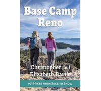 Christopher Barile Elizabeth Barile Base Camp Reno (Tascabile) Base Camp