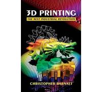 Christopher Barnatt 3D Printing (Tascabile)