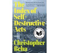 Christopher Beha The Index of Self-Destructive Acts (Tascabile)