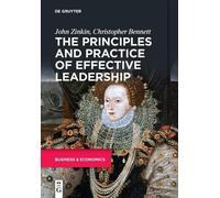 Christopher Bennett Joh The Principles and Practice of Effective Le (Tascabile)