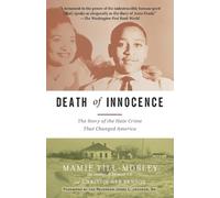 Death of Innocence: The Story of the Hate Crime That Changed America