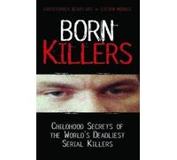 Steve Morris Christopher Berry-Dee Born Killers (Tascabile)