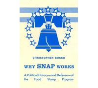 Christopher Bosso Why SNAP Works (Copertina rigida)
