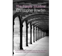 Christopher Bowden The Purple Shadow (Tascabile)