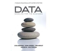 Christopher Bradley Donna Burbank Steve Ho Data Modeling for the Bu (Tascabile)