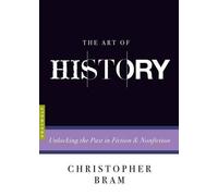 Christopher Bram The Art of History (Tascabile)