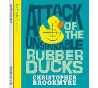 Christopher Brookmyre Attack Of The Unsinkable Rubber Ducks (CD) Jack Parlabane