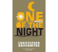 Christopher Brookmyre One Fine Day In The Middle Of The Night (Tascabile)