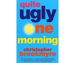 Christopher Brookmyre Quite Ugly One Morning (Tascabile)