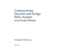 Christopher Brown Constructivism, Narrative and Foreign Policy Analy (Tascabile)