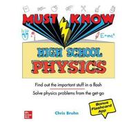 Christopher Bruhn Must Know High School Physics (Tascabile)