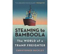 Christopher Buckley Steaming to Bamboola (Tascabile)