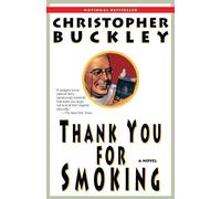 Christopher Buckley Thank You for Smoking (Tascabile)