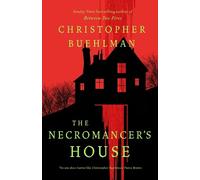 Christopher Buehlm The Necromancer's Hou (Copertina rigida) (PRESALE 25/02/2027)