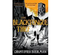 Christopher Buehlman The Blacktongue Thief (Tascabile)