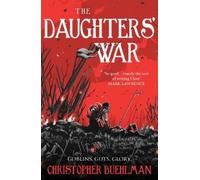 Christopher Buehlman The Daughters' War (Tascabile)