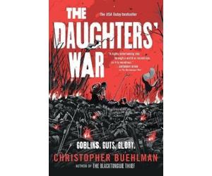 Christopher Buehlman The Daughters' War (Tascabile) Blacktongue