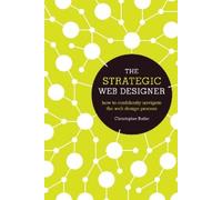 Christopher Butler The Strategic Web Designer (Tascabile)