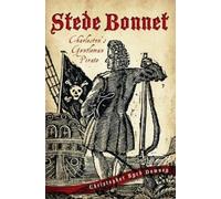 Christopher Byrd Downey Stede Bonnet (Tascabile)