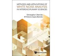 Christopher C Be Methods And Applications Of White Noise Ana (Copertina rigida)