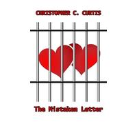 Christopher C Curtis The Mistaken Letter (Tascabile)