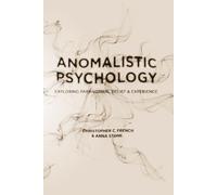 Christopher C. French Anna Stone Anomalistic Psychology (Tascabile)