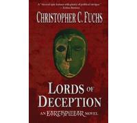 Christopher C Fuchs Lords of Deception (Tascabile) War of Four Kingdoms