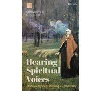 Christopher C.H. Cook Hearing Spiritual Voices (Tascabile)