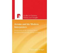 Christopher C Knight Jerome and His Modern Interpreters (Tascabile)