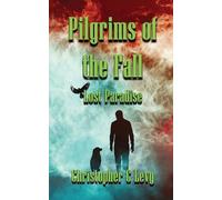 Christopher C Levy Pilgrims of the Fall (Tascabile)